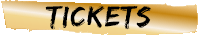 Tickets